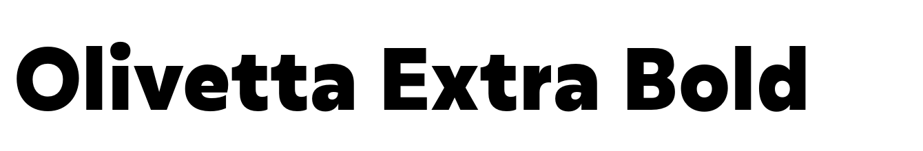 Olivetta Extra Bold